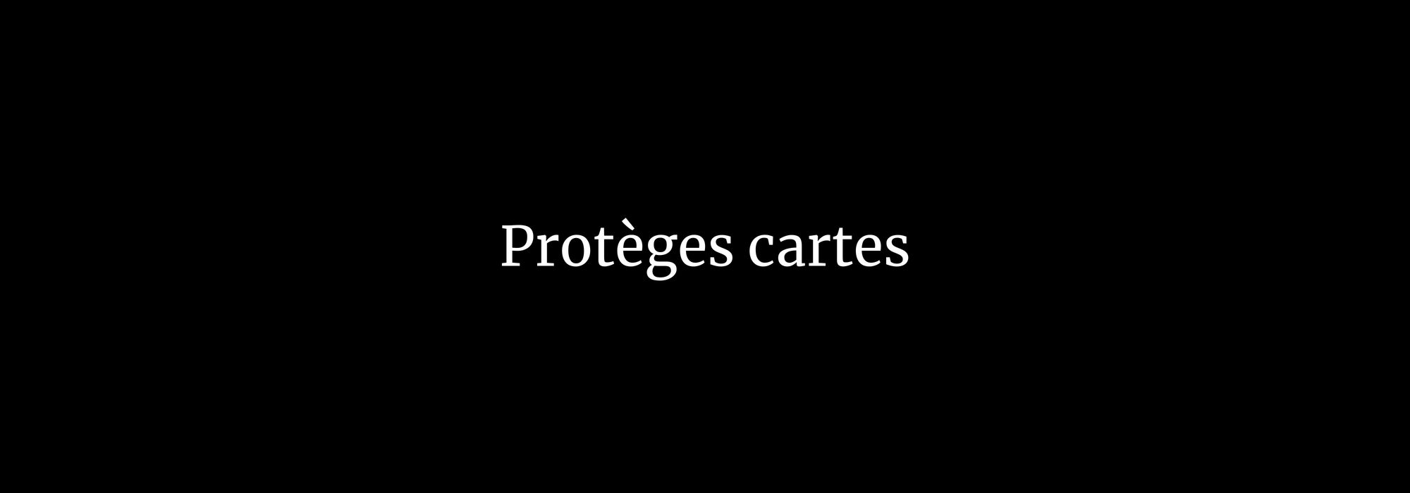 Protèges cartes